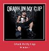Drank In My Cup ringsignal