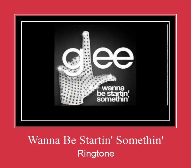 Wanna Be Startin' Somethin' ರಿಂಗ್ಟೋನ್ ಡೌನ್ಲೋಡ್ ಉಚಿತ