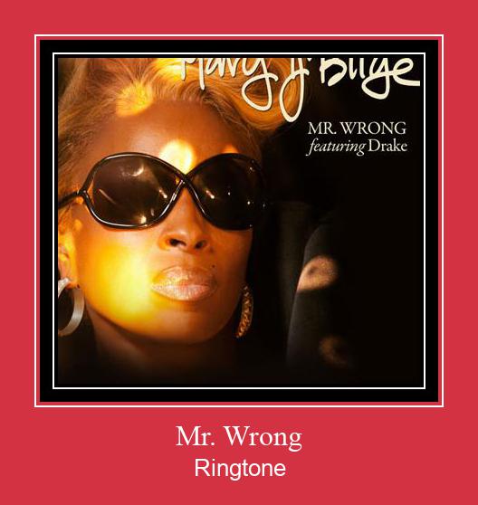 Mr. Wrong ರಿಂಗ್ಟೋನ್ ಡೌನ್ಲೋಡ್ ಉಚಿತ