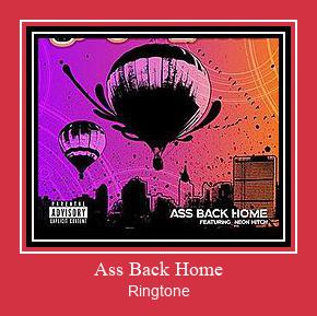 Ass Back Home Ringtone تنزيل مجاني
