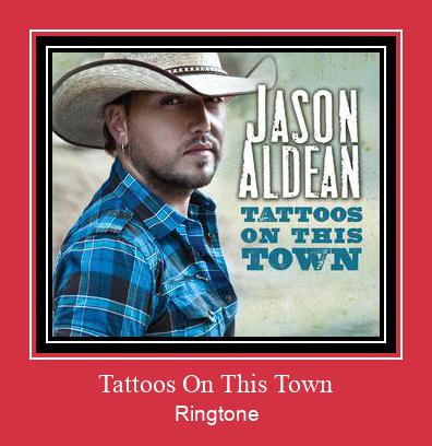Tattoos On This Town Ringtone Download Free