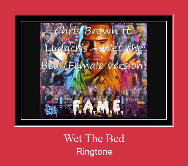 Wet The Bed रिंगटोन मुफ्त डाउनलोड करें