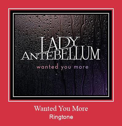 Wanted You More Ringtone Download Free