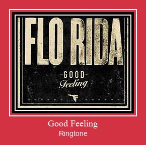 Good Feeling Рингтоне Бесплатно бесплатно