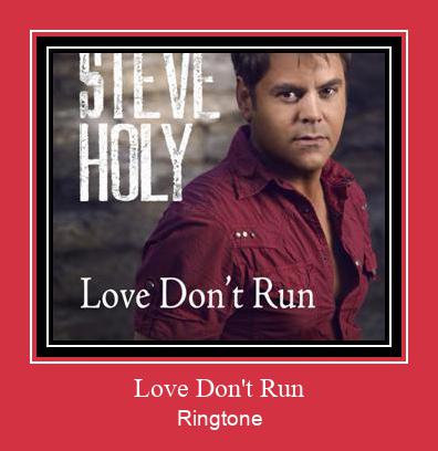 Love Don't Run ರಿಂಗ್ಟೋನ್ ಡೌನ್ಲೋಡ್ ಉಚಿತ