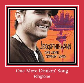 One More Drinkin' Song Téléchargement de sonnerie GRATUIT