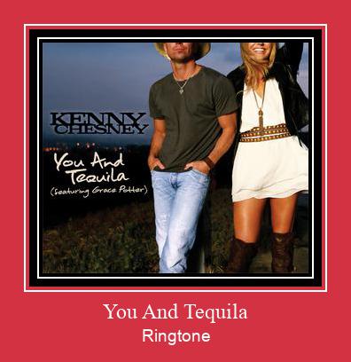 You And Tequila Ringtone download gratis