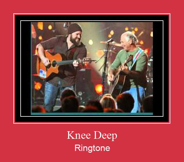 Knee Deep ரிங்டோன் பதிவிறக்க இலவச