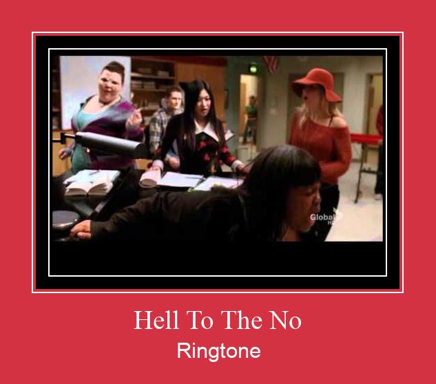 Hell To The No Ringtone Last ned gratis