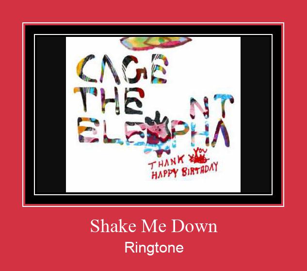 Shake Me Down 着信音を無料でダウンロード