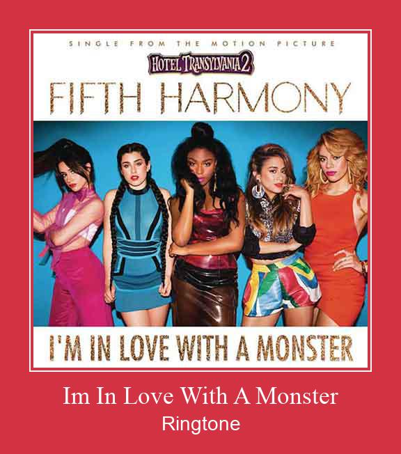 Im In Love With A Monster Ringtone Muat turun percuma.