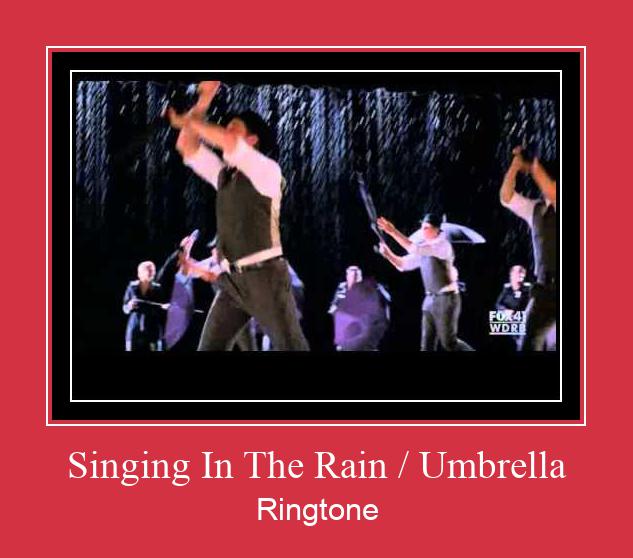 Singing In The Rain / Umbrella Ringtone atsisiųsti nemokamai