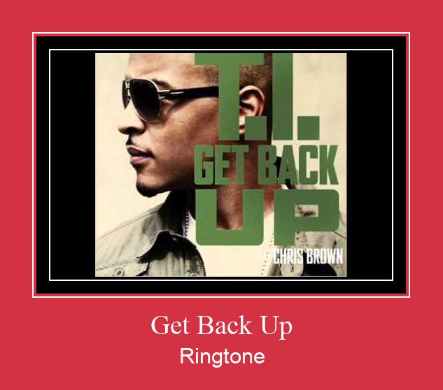 Get Back Up Ringtone تنزيل مجاني