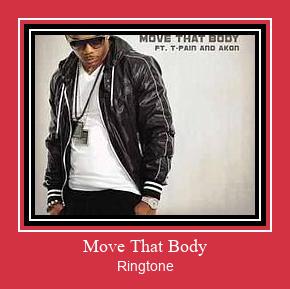 Move That Body ดาวน์โหลดริงโทนฟรี