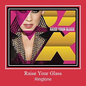 Raise Your Glass Ringtone Last ned gratis