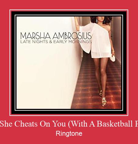 Hope She Cheats On You (With A Basketball Player) Ringtone atsisiųsti nemokamai