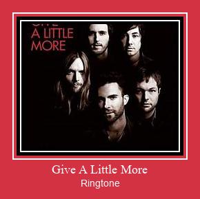 Give A Little More Ringtone allalaadimine tasuta