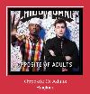 Opposite Of Adults рингтон