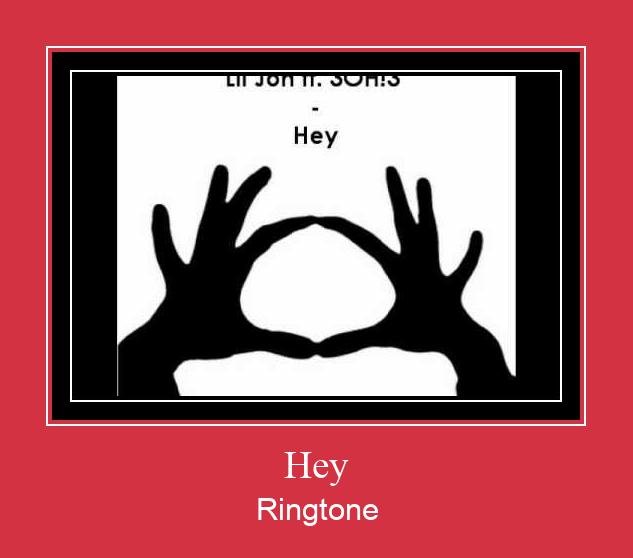 Hey Ringetone Download GRATIS.