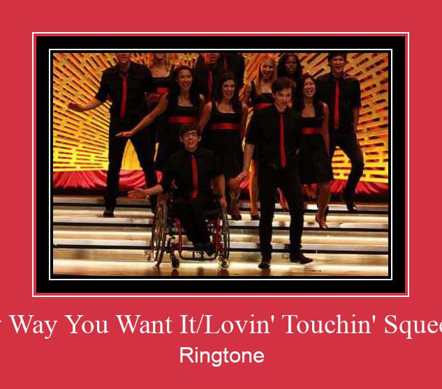 Any Way You Want It/Lovin' Touchin' Squeezin' Ringtone Download pulsuz