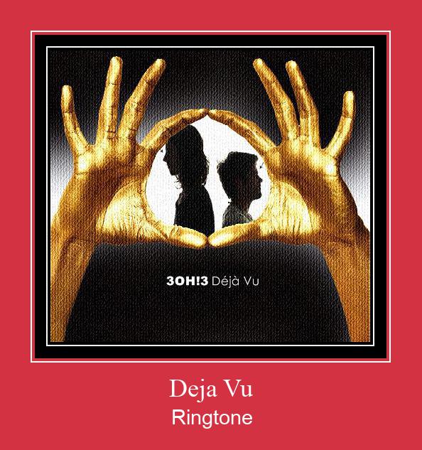Deja Vu 着信音を無料でダウンロード
