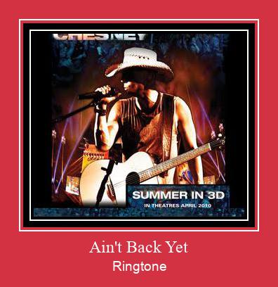 Ain't Back Yet Ringtone Download Free