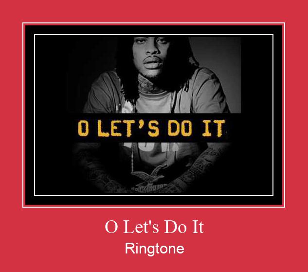 O Let's Do It Ringtone تنزيل مجاني