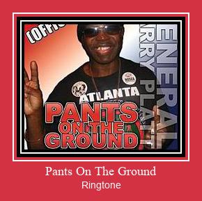 Pants On The Ground रिंगटोन मुफ्त डाउनलोड करें