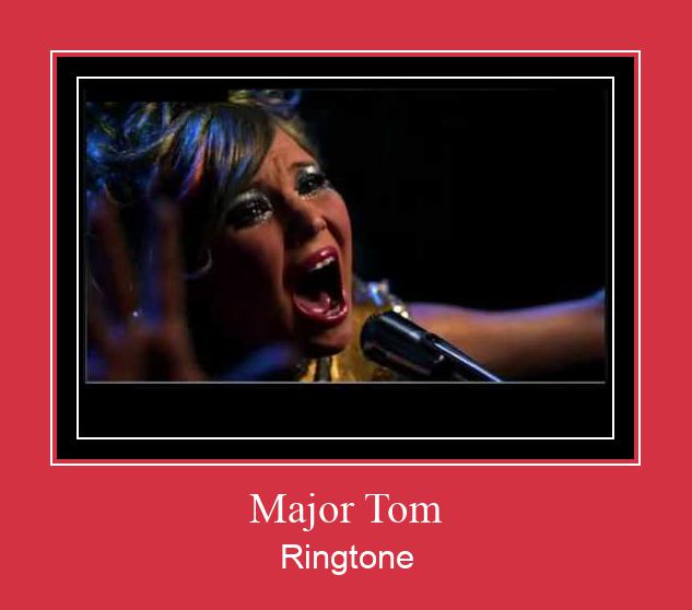 Major Tom Nhạc chuông tải miễn phí