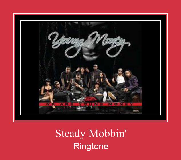 Steady Mobbin' Suoneria Download gratuito.