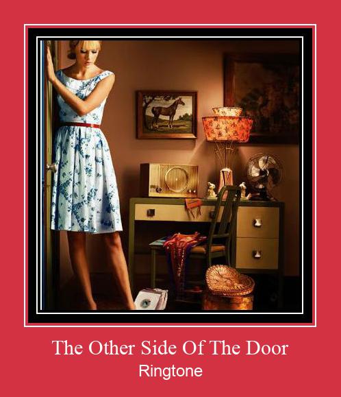 The Other Side Of The Door Ringtone تنزيل مجاني