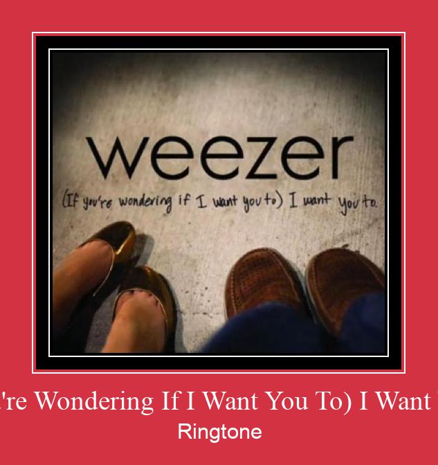 (If You're Wondering If I Want You To) I Want You To ดาวน์โหลดริงโทนฟรี (If You're Wondering If I Want You To) I Want You To ดาวน์โหลดริงโทนฟรี