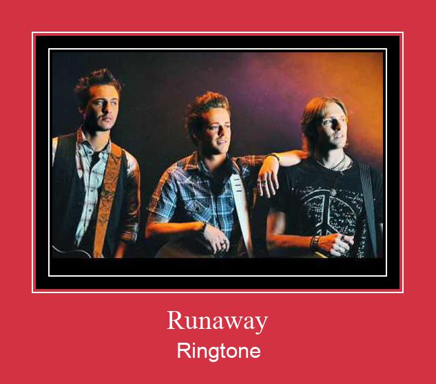 Runaway Ringtone allalaadimine tasuta
