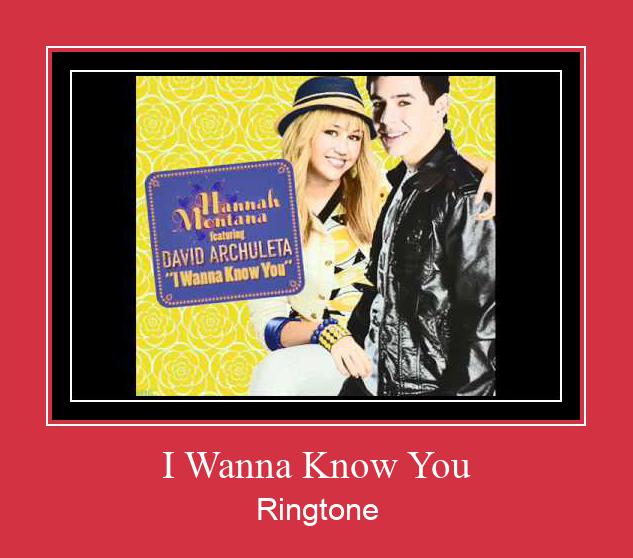 I Wanna Know You Nhạc chuông tải miễn phí