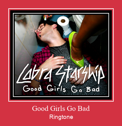 Good Girls Go Bad রিংটোন বিনামূল্যে ডাউনলোড করুন