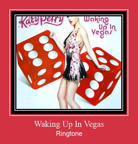 Waking Up In Vegas రింగ్టోన్ ఉచితంగా డౌన్లోడ్ చేసుకోండి
