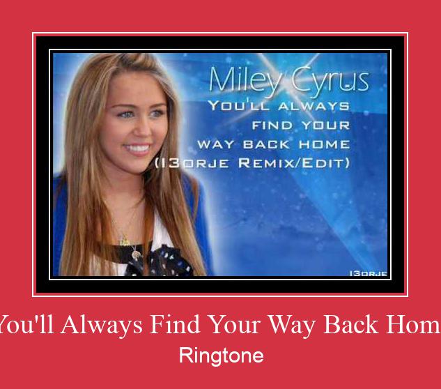 You'll Always Find Your Way Back Home Toque baixar grátis