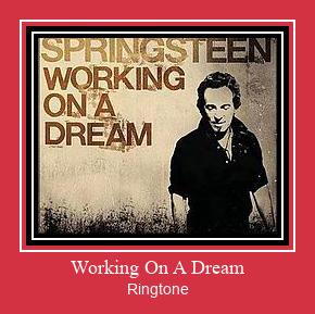 Working On A Dream ringtone دانلود رایگان