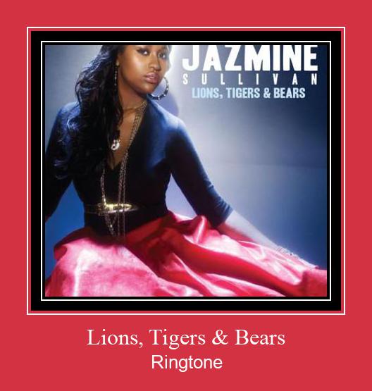 Lions, Tigers & Bears Ringtone Download Proste.