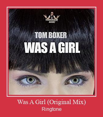 Was A Girl (Original Mix) Vyzvánění ke stažení zdarma