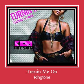 Turnin Me On Ringtone Download Besplatno