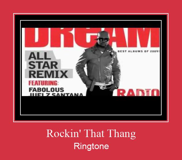 Rockin' That Thang ดาวน์โหลดริงโทนฟรี