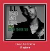 Dead And Gone melodija