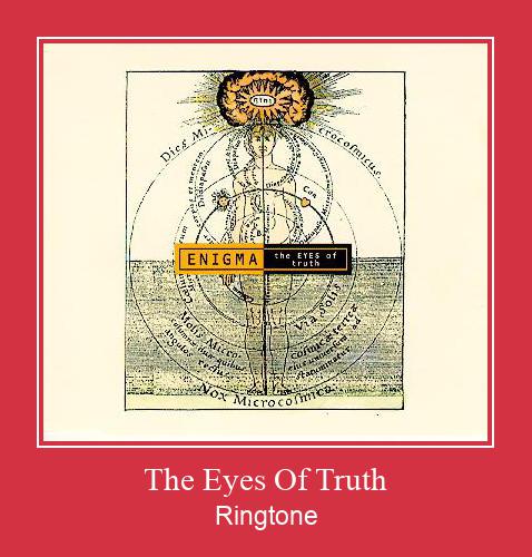 The Eyes Of Truth Ringtone Muat turun percuma.
