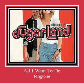 All I Want To Do Ringtone Download Free
