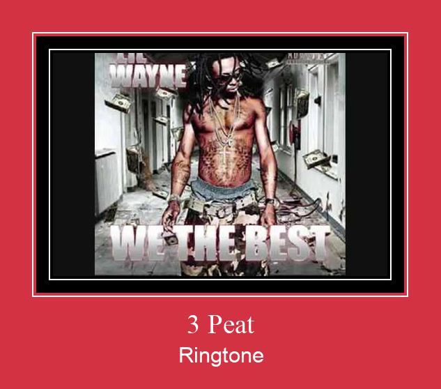 3 Peat ரிங்டோன் பதிவிறக்க இலவச