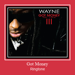 Got Money צלצול הורד חינם
