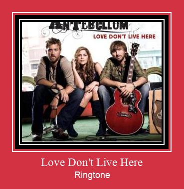 Love Don't Live Here Ringtone Download Free