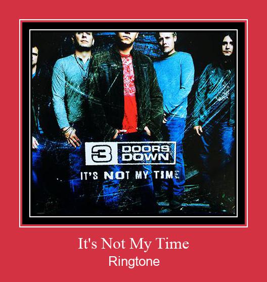 It's Not My Time Suoneria Download gratuito.