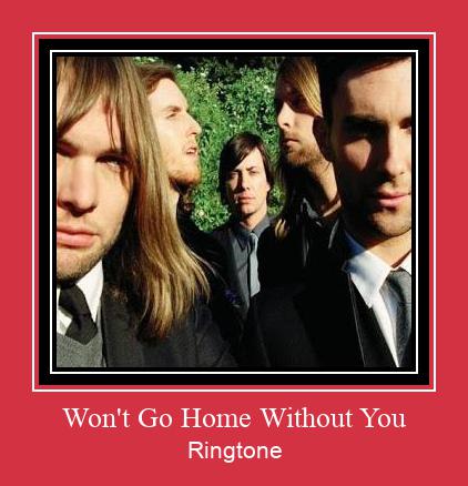 Won't Go Home Without You Ringtone Download pulsuz